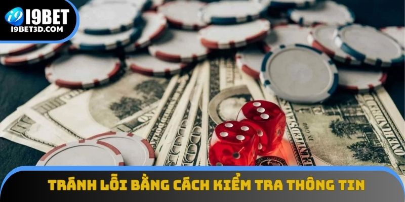 Tránh lỗi bằng cách kiểm tra thông tin trước khi đăng nhập I9BET