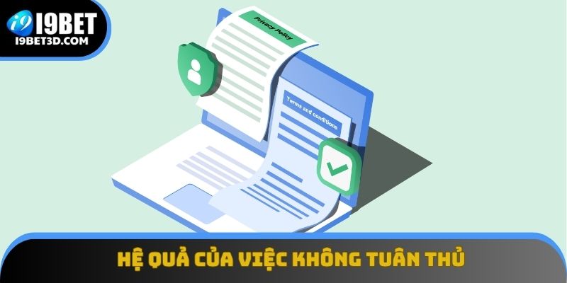Hệ quả của việc không tuân thủ